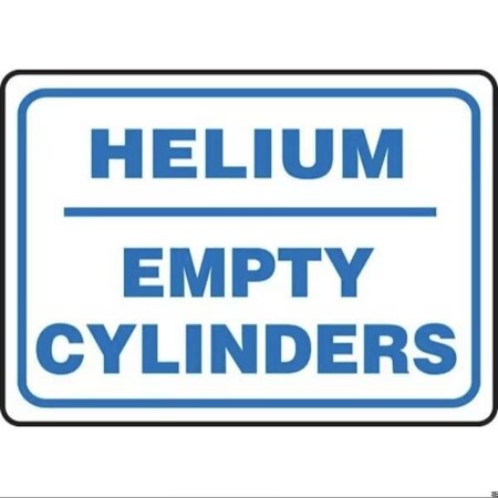 Accuform SAFETY SIGN HELIUM  EMPTY CYLINDERS MCPG568XT MCPG568XT